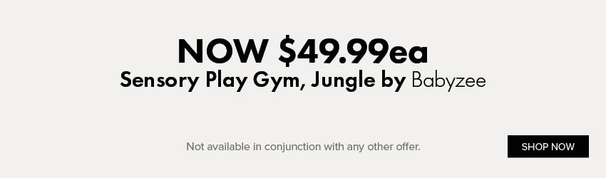 NOW $49.99ea Sensory Play Gym, Jungle by Babyzee