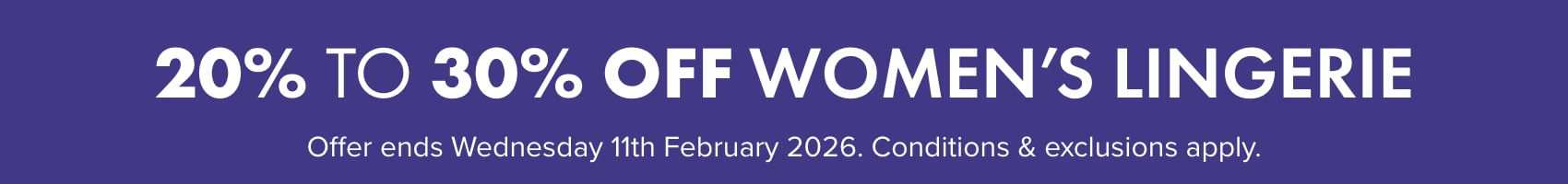 20% to 30% OFF Women's Lingerie