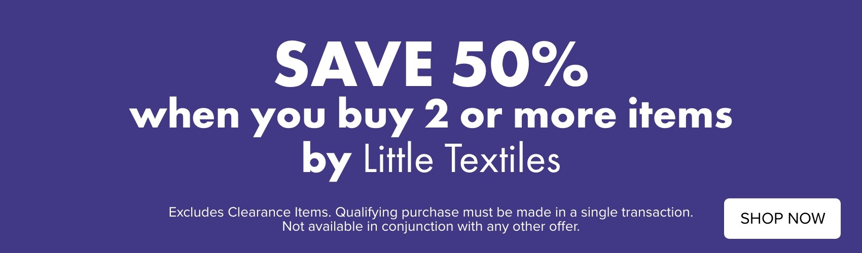 Save 50% when you buy 2 or more items by Little Textiles