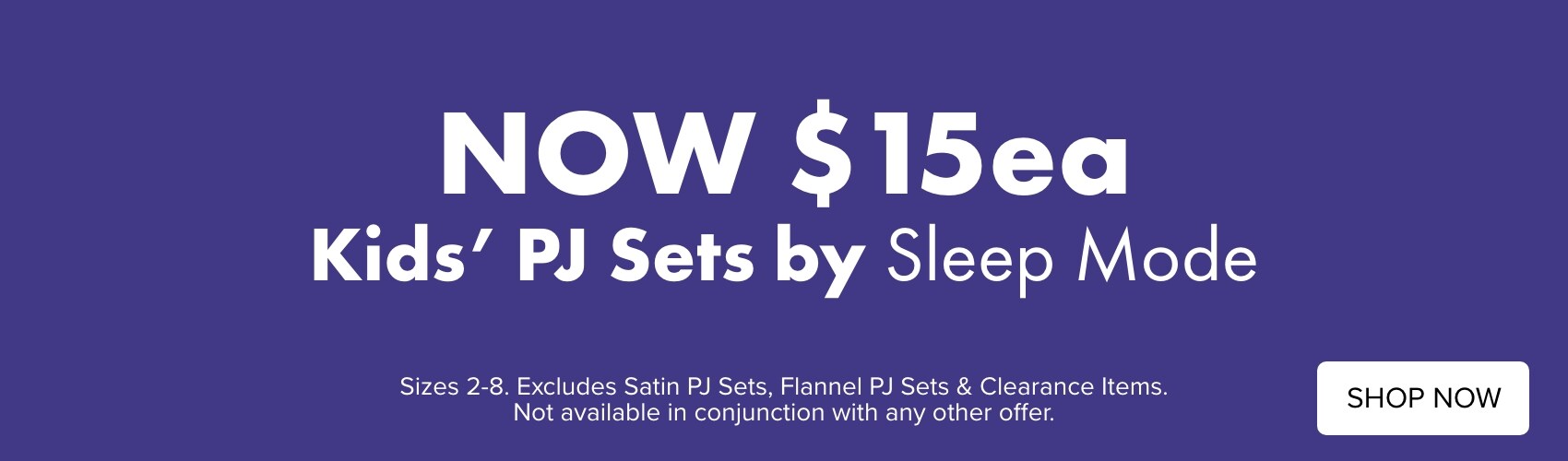 NOW $15ea Kids' PJ Sets by Sleep Mode