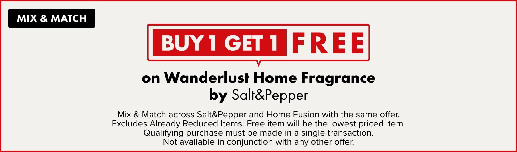 BUY 1 GET 1 FREE on Wanderlust Home Fragrance by Salt&Pepper