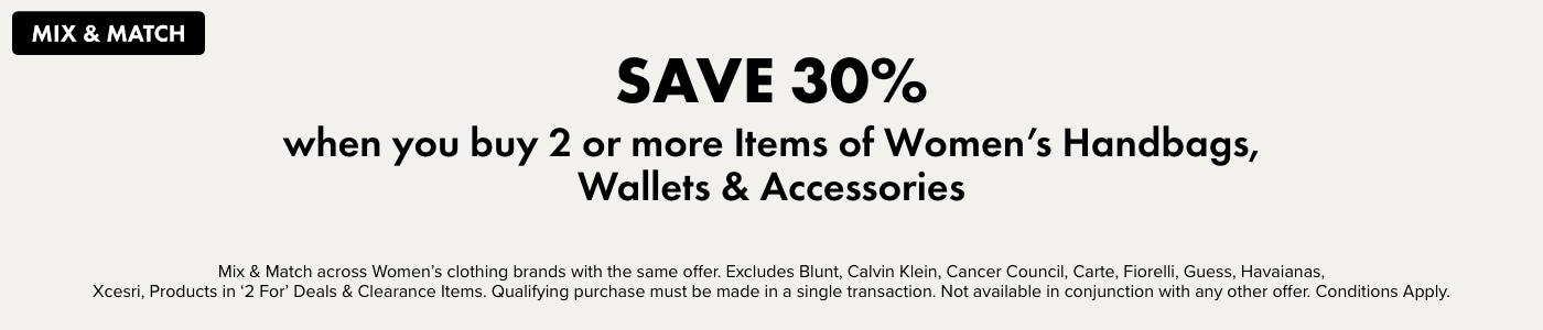 Save 30% when you buy 2 or more items of Women's Handbags, Wallets & Accessories