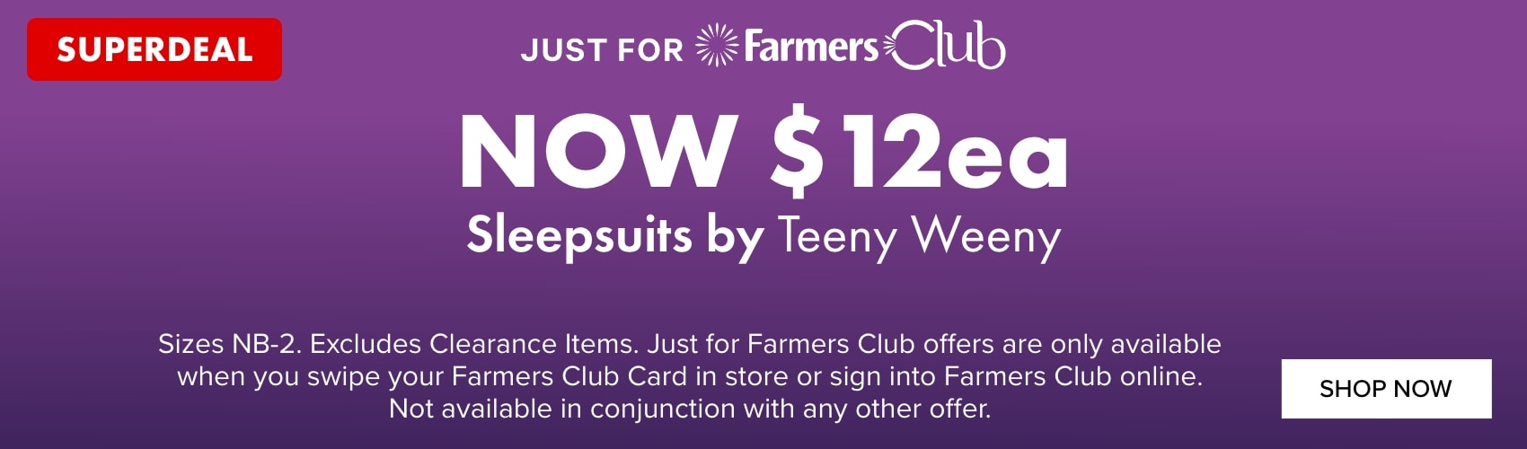 SUPERDEAL NOW $12ea Sleepsuits by Teeny Weeny