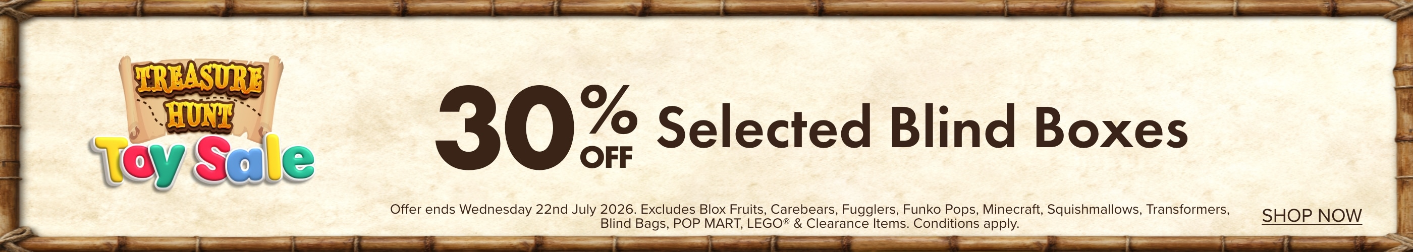 30% OFF selected Blind Boxes