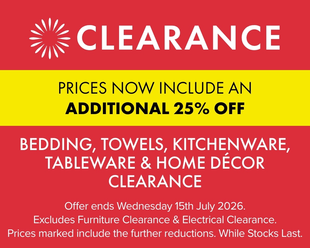 TAKE A FURTHER 25% OFF Home Clearance