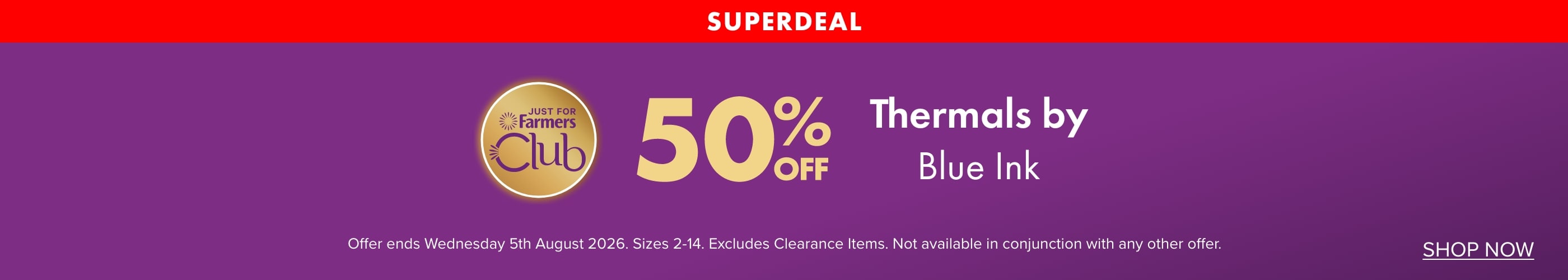 SUPERDEAL 50% OFF Thermals by Blue Ink