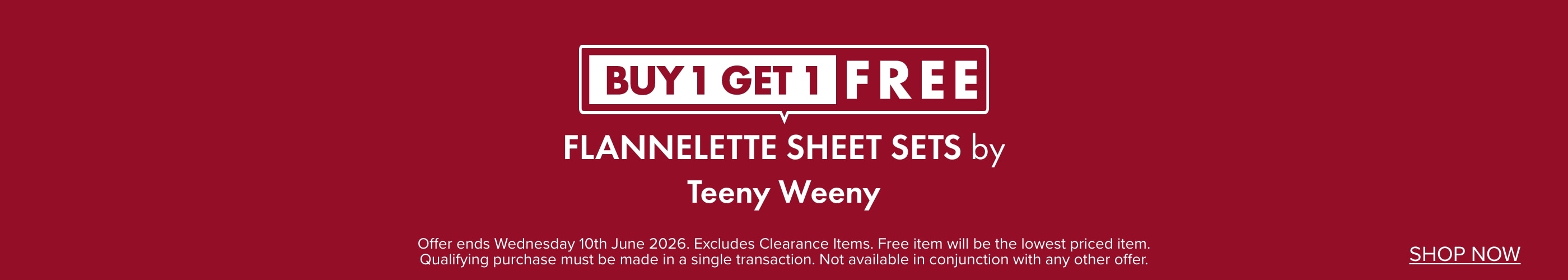 BUY 1 GET 1 FREE Flannelette Sheet Sets by Teeny Weeny