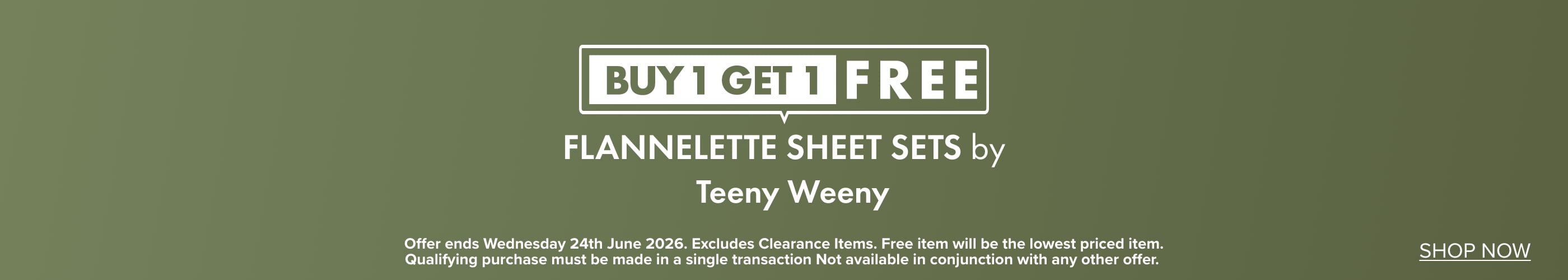 BUY 1 GET 1 FREE Flannelette Sheet Sets by Teeny Weeny
