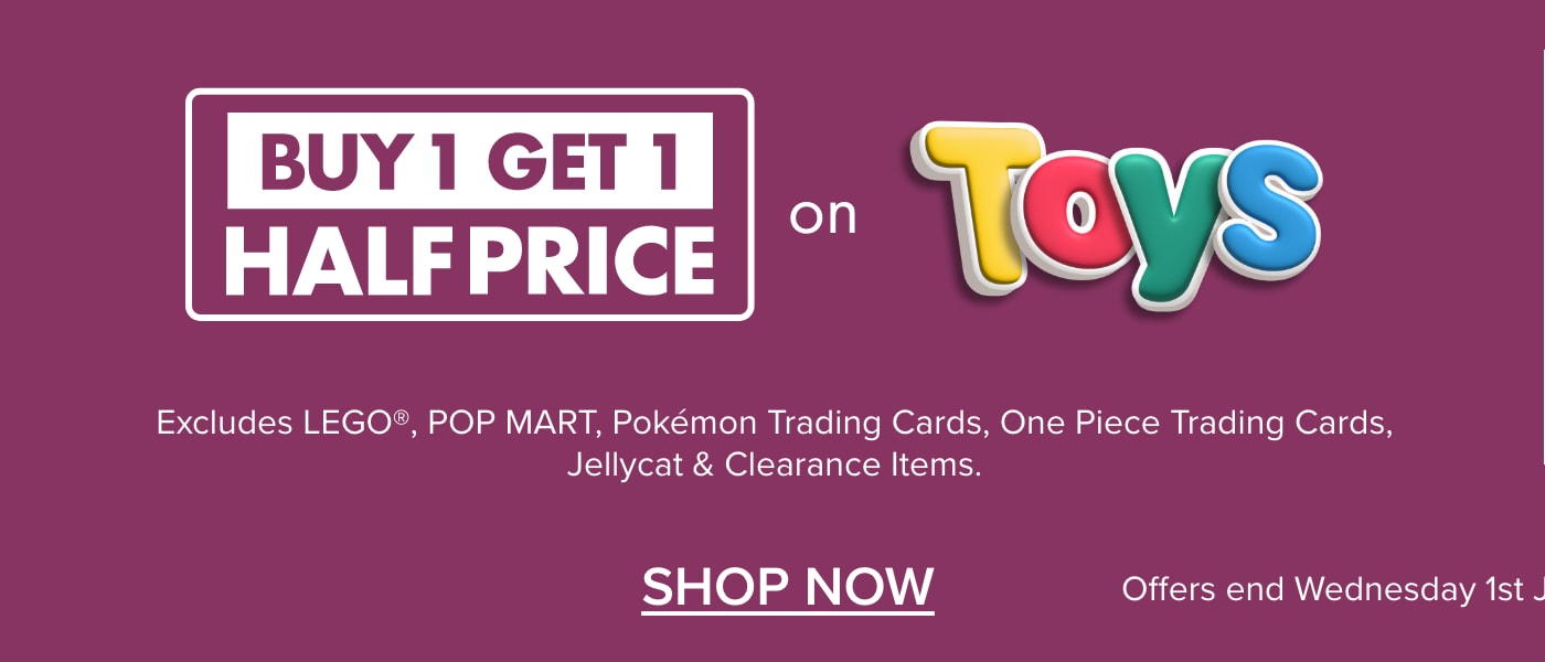 BUY 1 GET 1 HALF PRICE on Toys