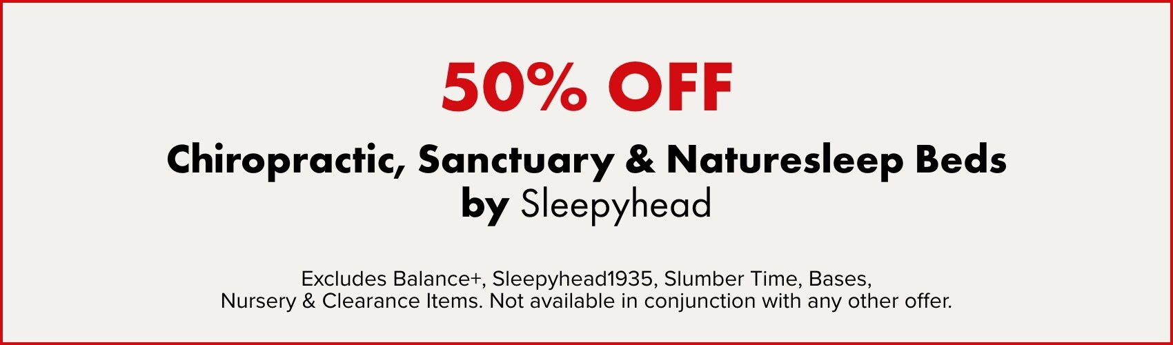 50% OFF Chiropractic, Sanctuary & Naturesleep Beds by Sleepyhead