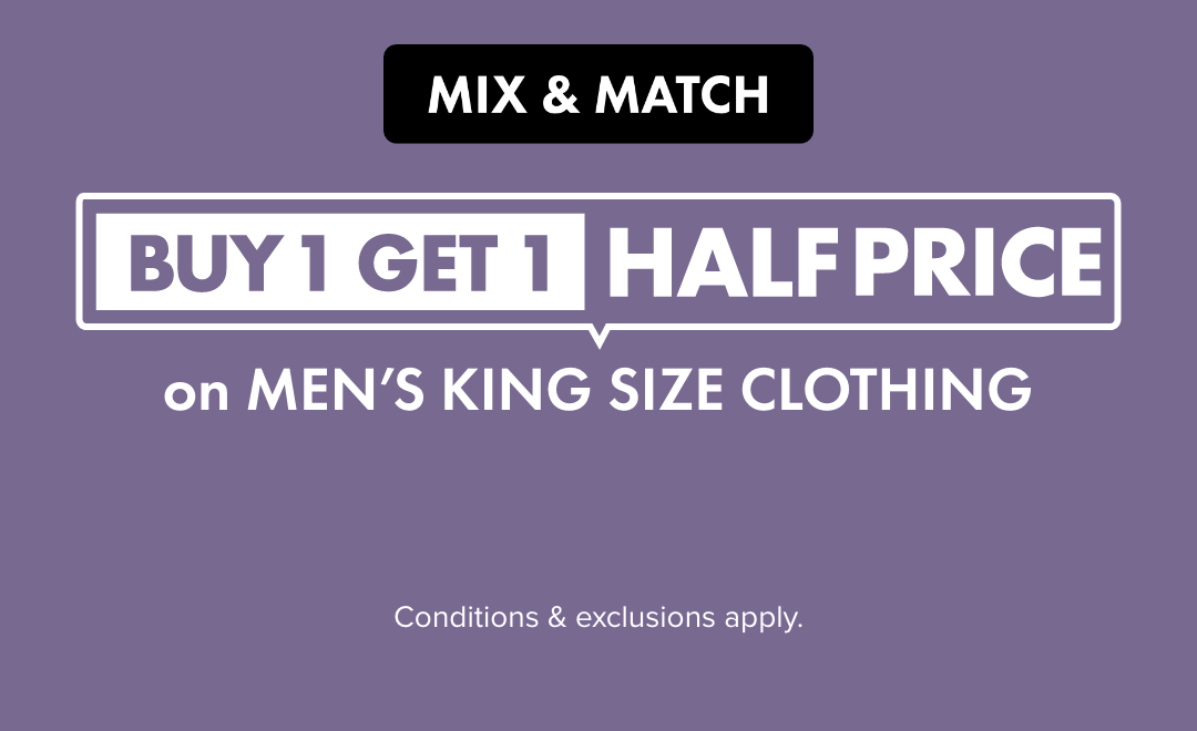 MIX & MATCH Buy 1 Get 1 Half Price Men's King Size Clothing