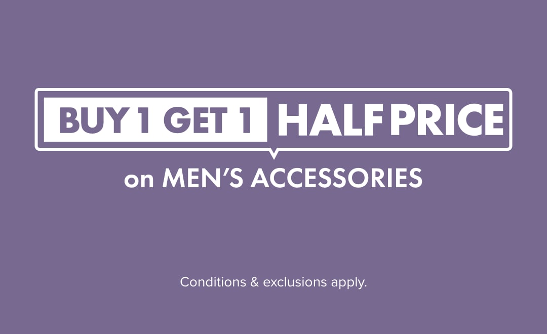 Buy 1 Get 1 Half Price Men's Accessories