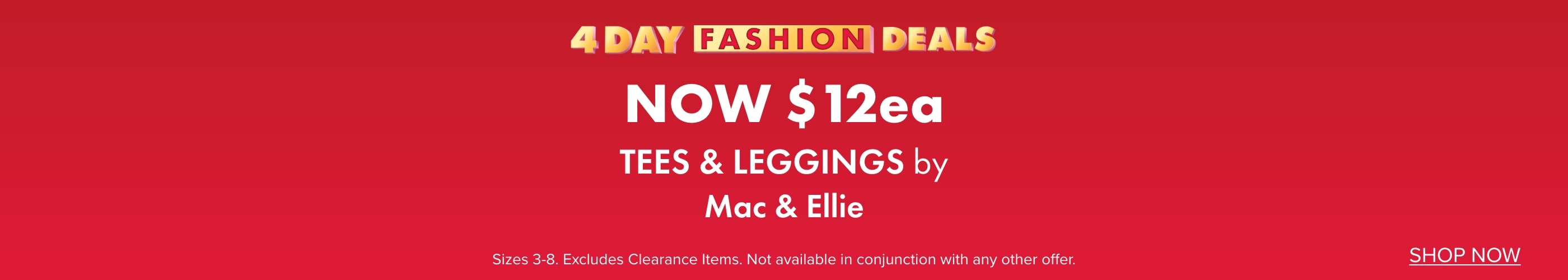 NOW $12ea Tees & Leggings by Mac & Ellie
