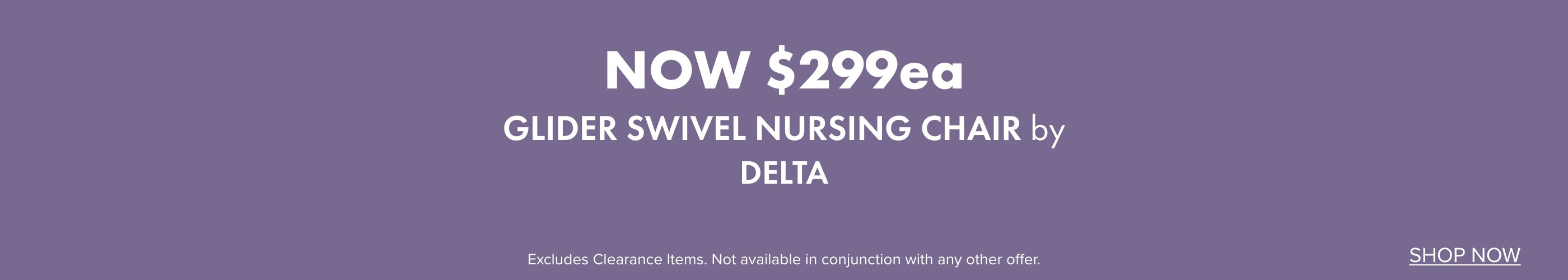 NOW $299ea Glider Swivel Nursing Chair by DELTA