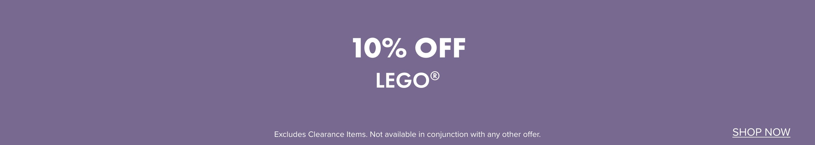 10% OFF LEGO&reg;