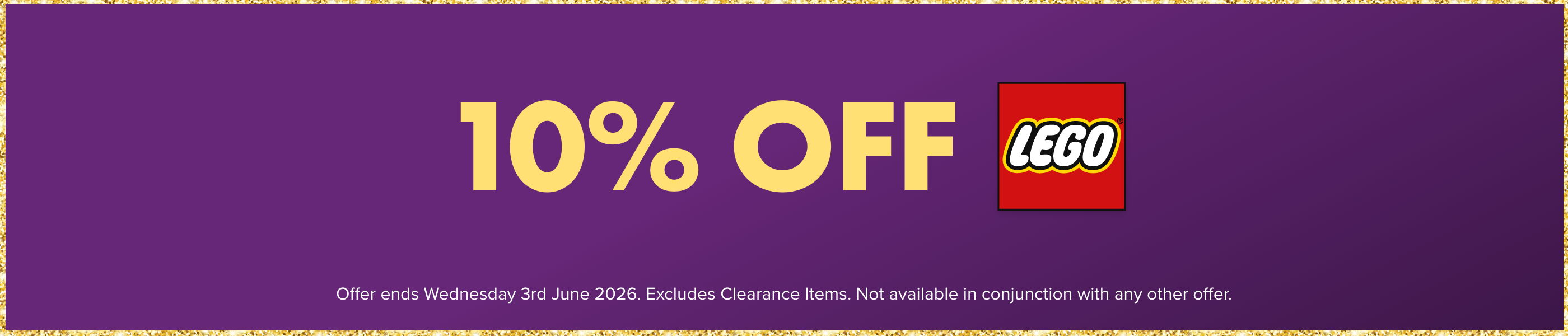 10% OFF LEGO&reg;