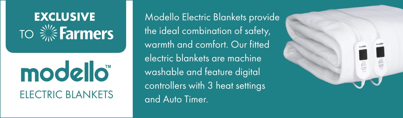 Exclusive to Farmers - Modello Electric Blankets