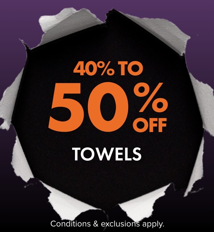 40-50% Off Towels