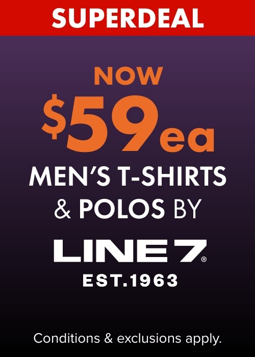 Now $59 Men's T-shirts & Polo's by Line 7
