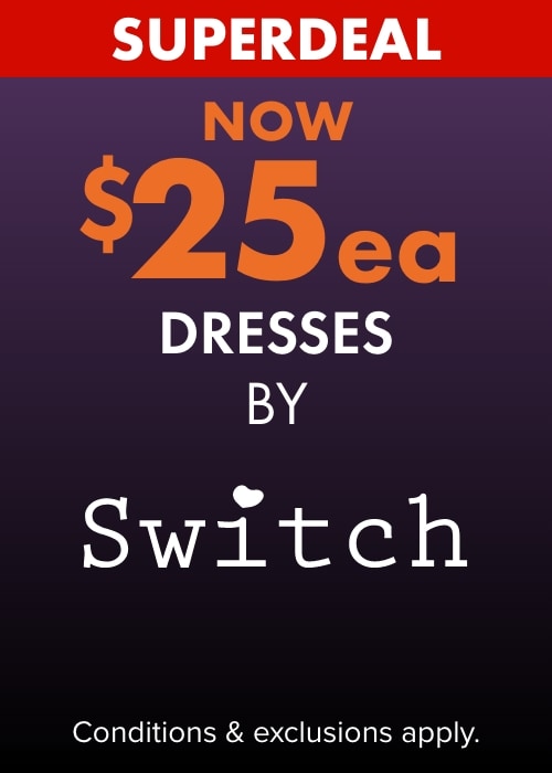 Now $25ea Dresses by Switch