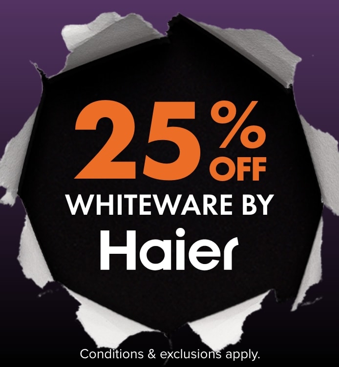 25% Off Whiteware by Haier