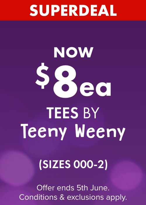 NOW $8ea Tees by Teeny Weeny