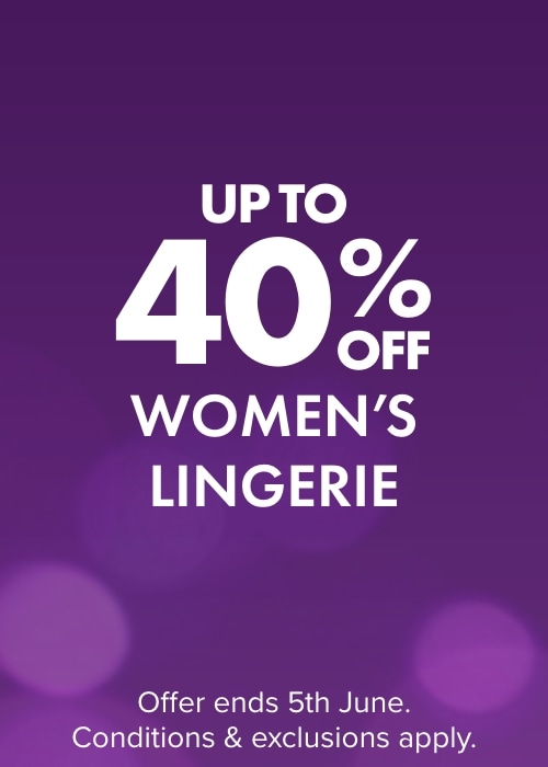 UPTO 40 % OFF Women's Lingerie