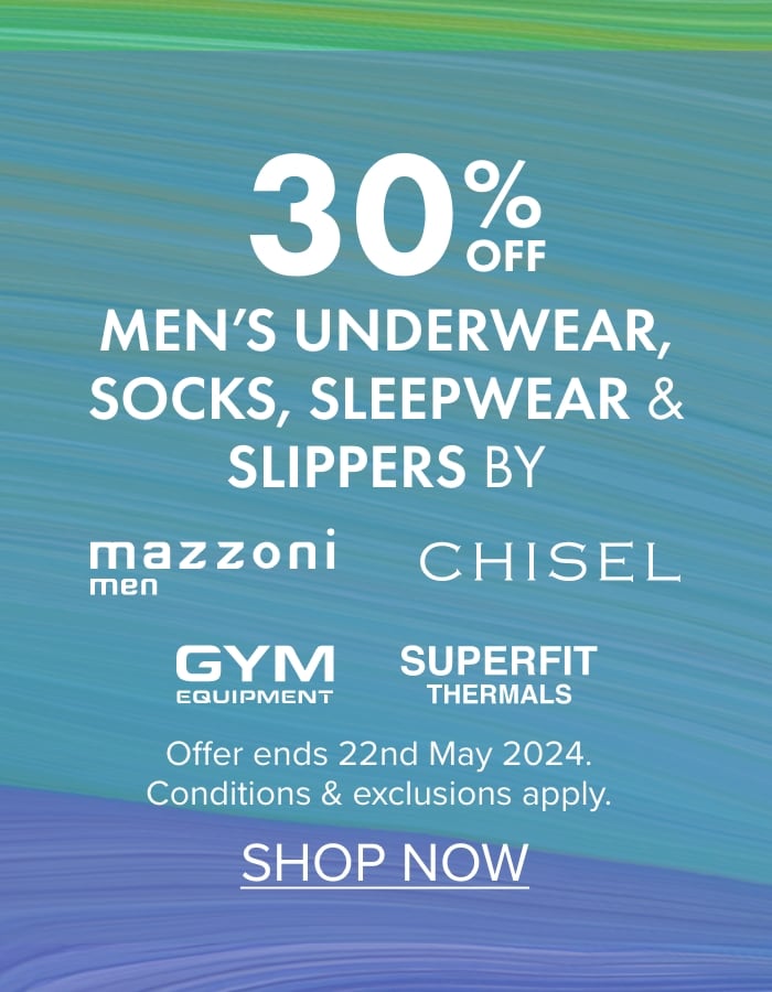  30% OFF Men's Underwear, Socks, Sleepwear & Slippers by Chisel, Mazzoni, Gym Equipment & Superfit Thermals