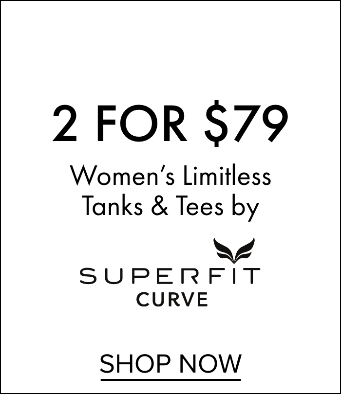 2 for $79 on women’s limitless tanks & tees