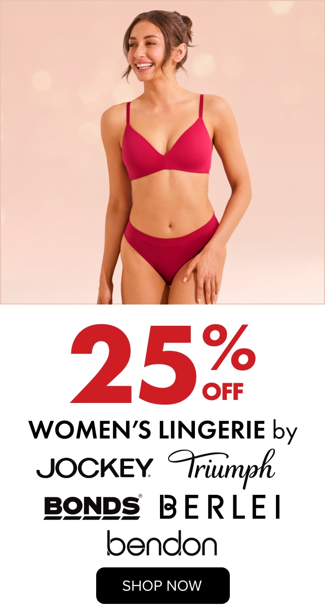 25% OFF Selected Women's Lingerie brands
