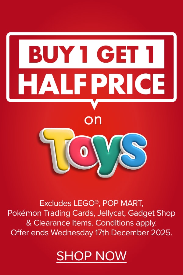 BUY 1 GET 1 HALF PRICE on Toys