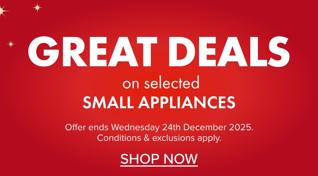GREAT DEALS on Selected Small Appliances