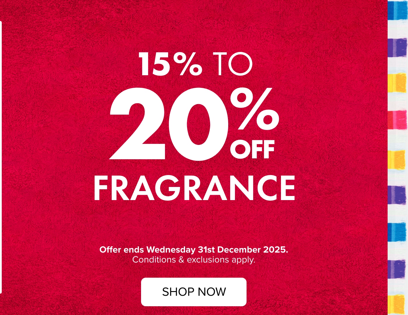 15% TO 20% OFF Fragrance