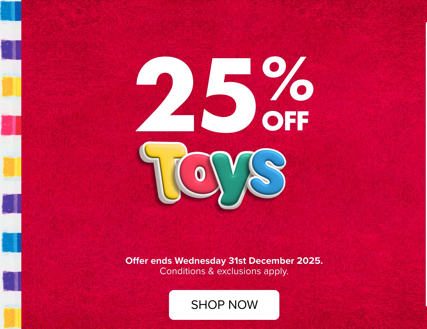 25% OFF Toys