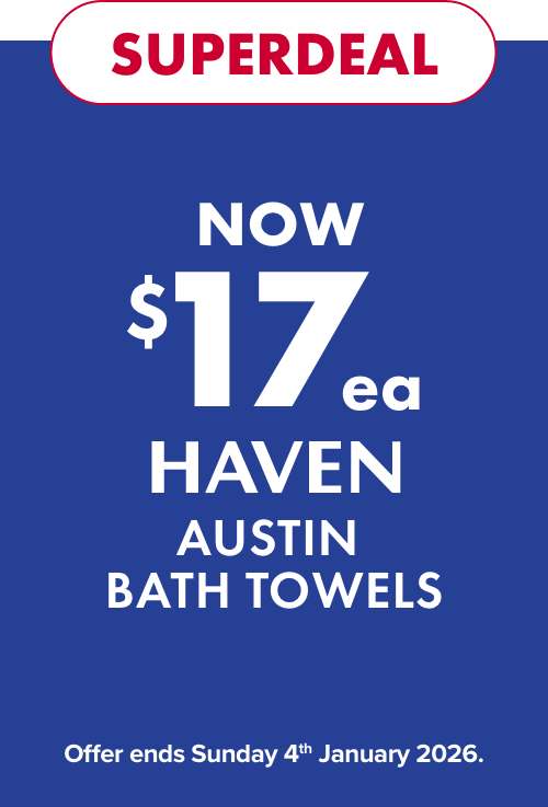 SUPERDEAL NOW $17ea Haven Austin Bath Towels