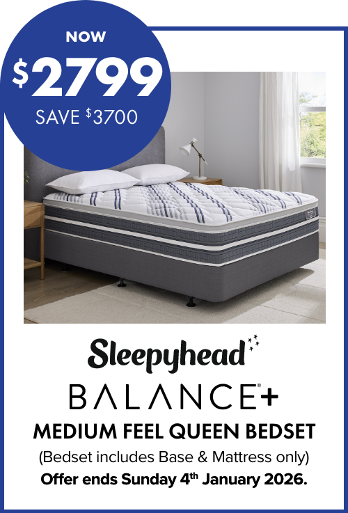 NOW $2799 SAVE $3700 Sleepyhead Balance+ Medium Feel Queen Bedset