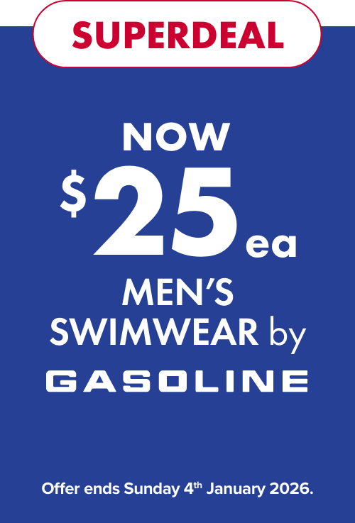SUPERDEAL NOW $25ea Men's Swimwear by Gasoline 