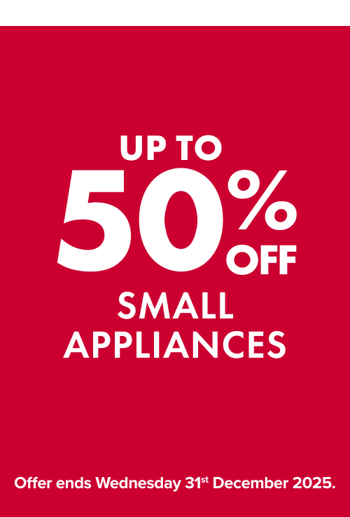 UP TO 50% OFF Small Appliances