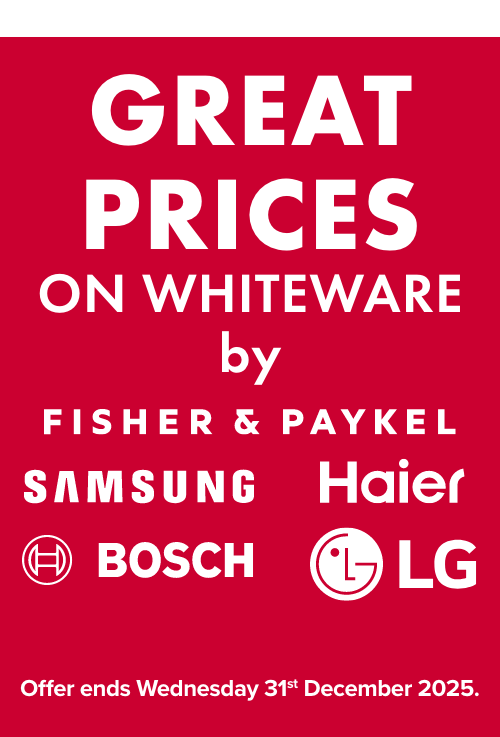 GREAT PRICES on Whiteware by Fisher & Paykel, Samsung, Haier, Bosch & LG