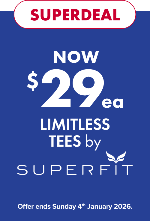 NOW $29ea Limitless Tees by Superfit