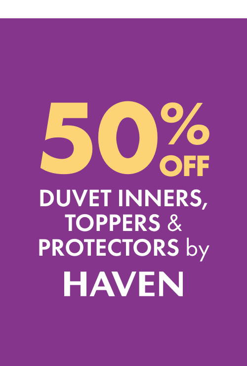 50% OFF Duvet Inners, Toppers & Protectors by Haven