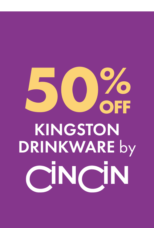 50% OFF Kingston Drinkware by CinCin