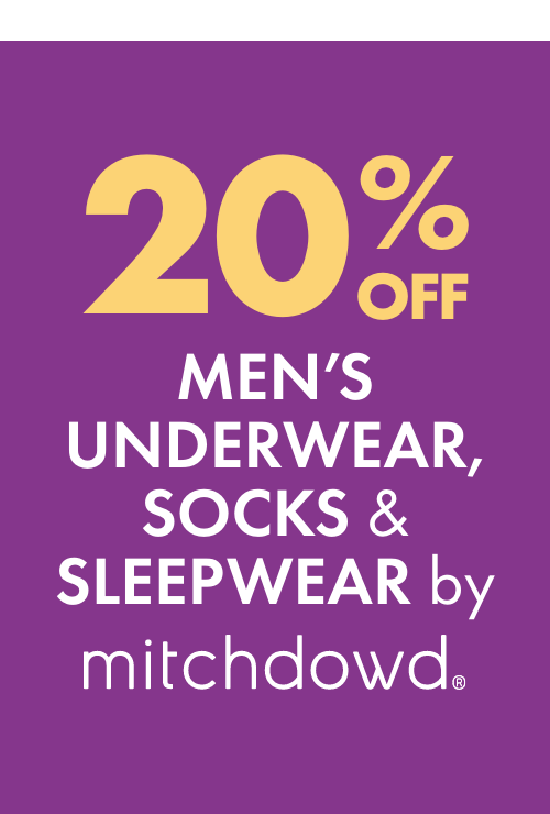 20% off Men’s Underwear, Socks & Sleepwear by Mitchdowd