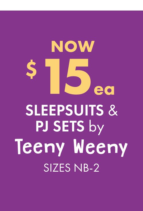 NOW $15ea Sleepsuits & PJ Sets by Teeny Weeny  Sizes NB-2