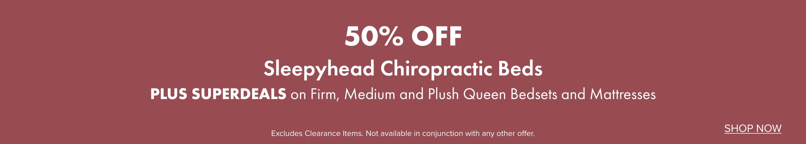 50% OFF Sleepyhead Chiropractic Beds by PLUS SUPERDEALS on Firm, Medium and Plush Queen Bedsets and Mattresses