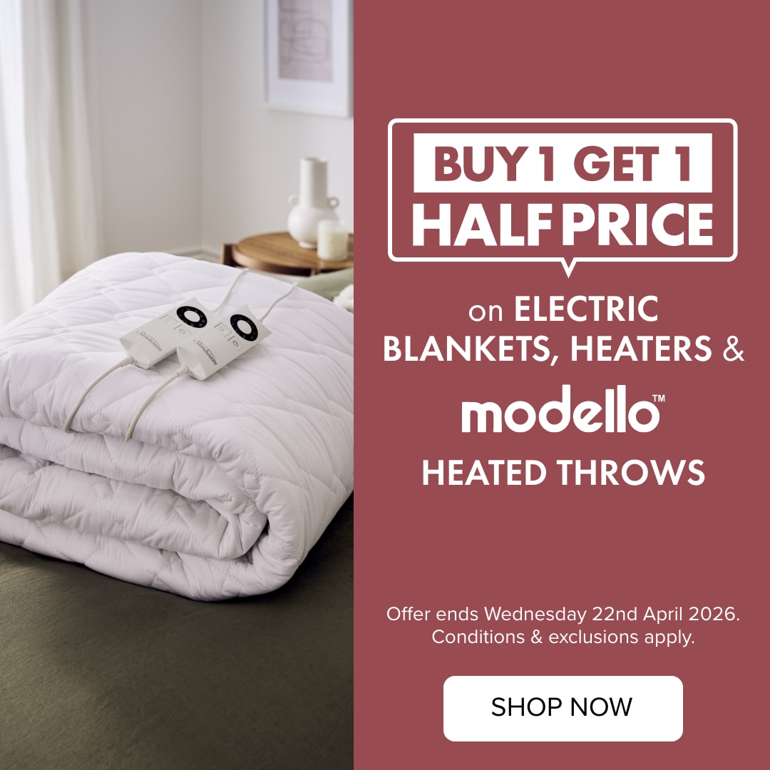 BUY 1 GET 1 HALF PRICE on Electric Blankets, Heaters & Modello Heated Throws
