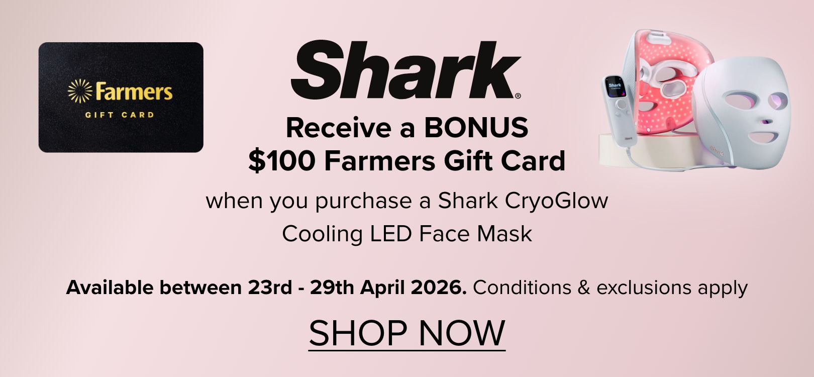 Shark Cryoglow Cooling LED Mask - Bonus $100 Farmers Gift Card with purchase