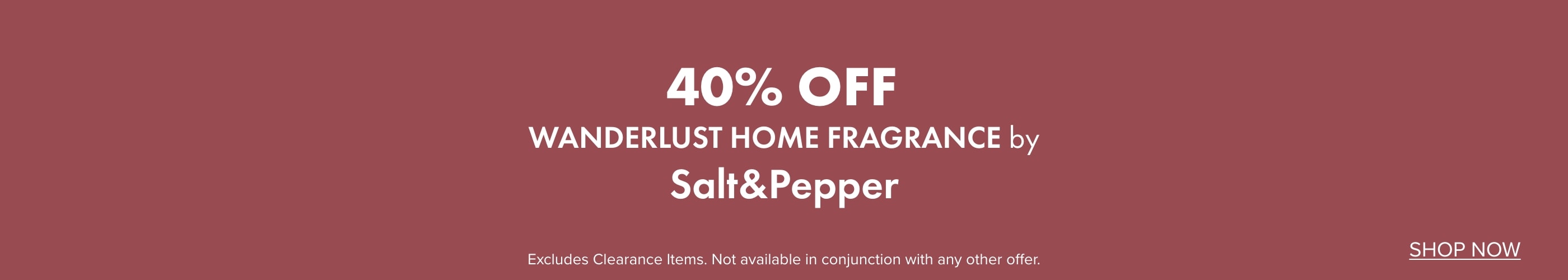 40% OFF Wanderlust Home Fragrance by Salt&Pepper