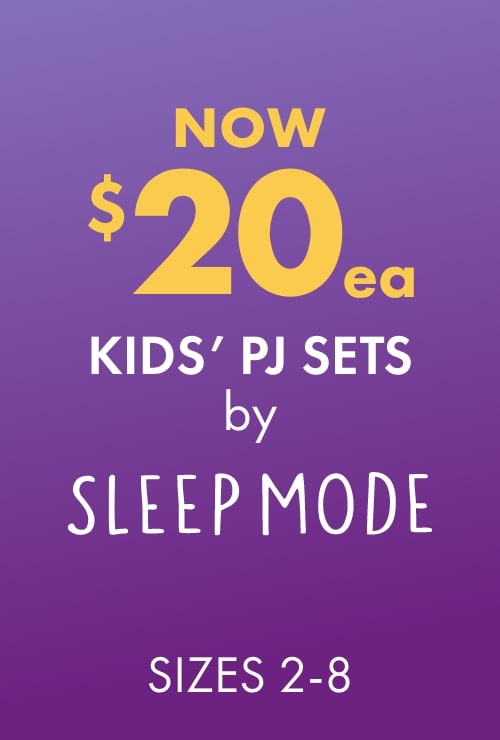 NOW $20ea Kids' PJ Sets by Sleep Mode 2-8