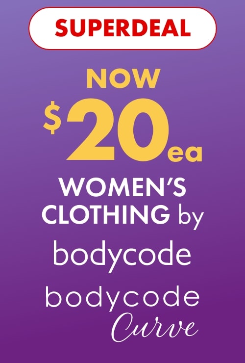SUPERDEAL NOW $20ea Women's Clothing by Bodycode & Bodycode Curve
